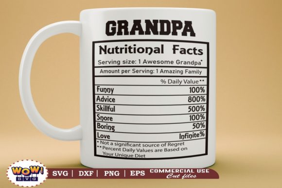 Grandpa Nutrition Facts: Fun Graphics & Illustrations