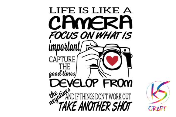 Life is Like a Camera: A Designer's Take on Stitching This Quote