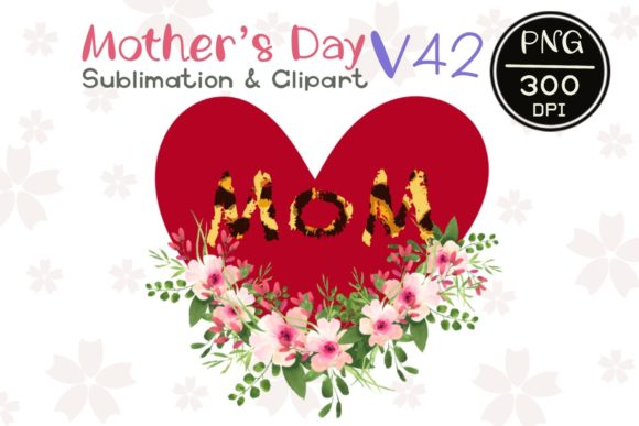 Mother's Day V 42: Graphics & Illustrations Review