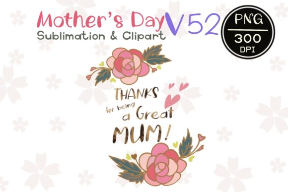 Mother's Day V 52: Premium Graphics & Illustrations
