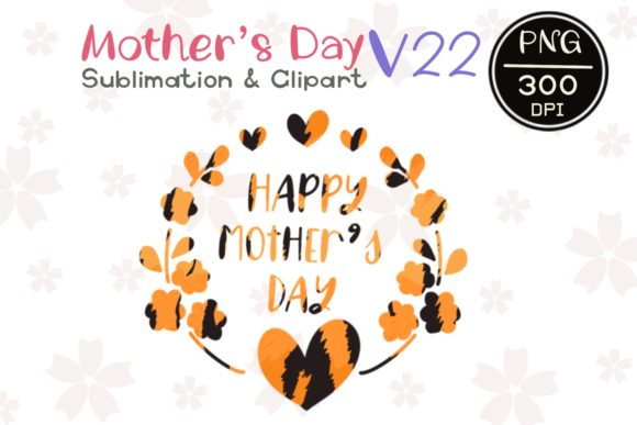 MOTHER'S DAY V22: Graphics & Illustrations Review