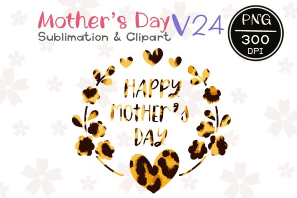 Mother's Day V24: Graphics & Illustrations Review