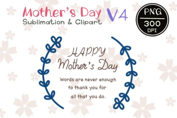 MOTHER'S DAY V4: Fresh Graphics & Illustrations