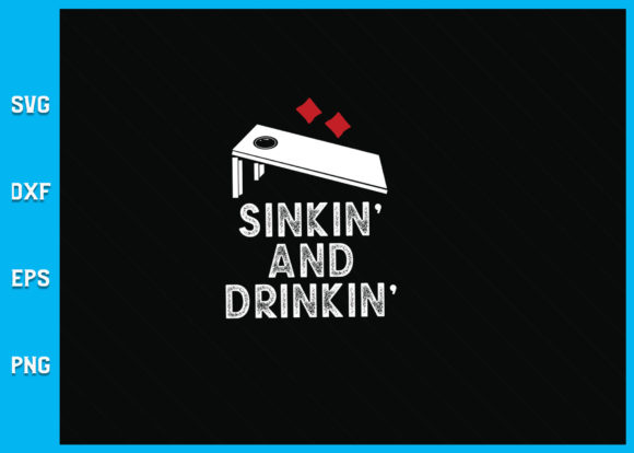 Sinkin and Drinkin Cornhole SVG: A Designer's Review